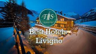 Best Hotels in LivignoTOP 5 [upl. by Anny]