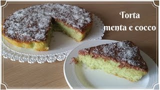 Torta menta e cocco ricetta estiva facile da preparare [upl. by Trixi]