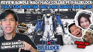 REVIEW BUNDLE NAGI ISAGI COLLAB FF X ANIME FULL TEAM SPONTAN UHUY PAKE BUNDLE INI DI TURNAMEN 1JT😱 [upl. by Yraunaj]