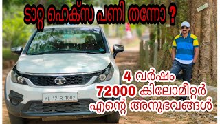 Tata Hexa After 4 YearsA True Owner Based Malayalam Review72000km All Round ടാറ്റ ഹെക്സ പണി തന്നോ [upl. by Dnaltiac]