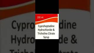 cyproheptadine HCl and tricholine citrate syrup [upl. by Nosille]