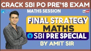 SBI PRE  Final Strategy for Maths  SBI PRE SPECIAL  Amit sir [upl. by Gemini]