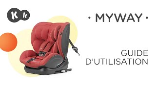 Comment installer le siègeauto 036 kg MYWAY avec ISOFIX RWF Kinderkraft  Mode d’emploi [upl. by Ayadahs]