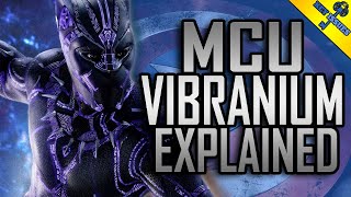 Vibranium Explained  MCU Lore [upl. by Ohara]