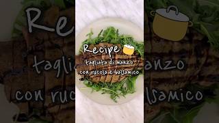 RECIPE Tagliata di manzo con Rucola e Balsamicoㅣ루콜라 발사믹 스테이크 [upl. by Teryn618]