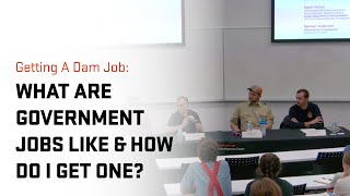 Getting A Dam Job What Are Government Jobs Like and How Do I Get One [upl. by Wake]