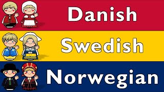 DANISH SWEDISH NORWEGIAN [upl. by Weiss]