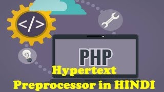 What is PHP Hypertext Preprocessor  PHP Hypertext Preprocessor in HINDI [upl. by Anircam292]