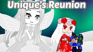 Unique’s Reunion Gacha Club Series [upl. by Haya532]