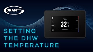 Grant Aerona Smart Controller  Setting the DHW temperature [upl. by Dagny]