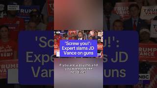 Screw you Expert slams JD Vance on guns [upl. by Derrej123]