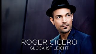 Roger Cicero  Glück ist leicht Lyric Video [upl. by Hilario]