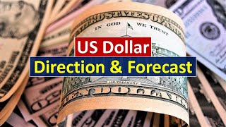 US Dollar Direction and Forecast [upl. by Geldens]