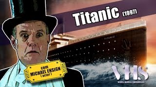 Review  Titanic 1997  Michael Ensign interview  VHS [upl. by Nylhsa221]