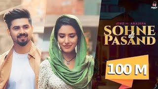 SOHNE DI PASAND Full Video Jind  Shera Dhaliwal  Abhaynoor  Jaymeet  Latest Punjabi Song 2024 [upl. by Bigelow]