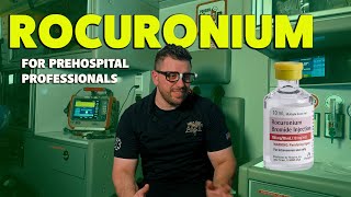 Rocuronium  For Paramedics  Paralytics used in Rapid Sequence Intubation [upl. by Willman]