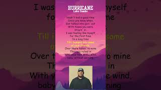 Luke Combs  Hurricane Lyrics shorts [upl. by Cooperman208]