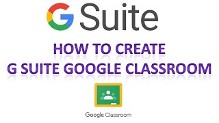 HOW TO CREATE G SUITE GOOGLE CLASSROOM FOR TEACHERS  FULL EXPLANATION [upl. by Ezaria]