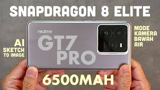 REALME JADI BUAS GINI SD8ELITE 6500MAH realme GT 7 Pro [upl. by Notffilc522]