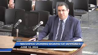 Mashpee Zoning Board of Appeals  6122024 [upl. by Roberson944]