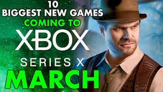 10 Biggest New Xbox Series X Games Coming March 2024 [upl. by Gerardo]