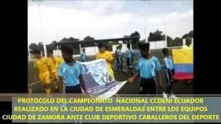 PROTOCOLO DEL CAMPEONATO NACIONAL CCDENI ECUADOR REALIZADO EN LA CIUDAD DE ESMERALDAS [upl. by Yrhcaz]