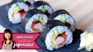 Comment faire des Makis  Les Recettes dune Japonaise  Recette Maki Sushi [upl. by Siron]