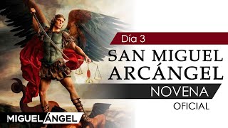 Novena Oficial a San Miguel Arcángel  Día 3 [upl. by Eadahc]