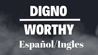 Digno de alabar Worthy en Español Inglés [upl. by Reginauld]