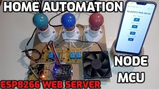 Home Automation using NodeMCU  Build an ESP8266 Web Server with Arduino IDE [upl. by Neelsaj]