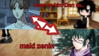 jinx bl react to kim Dan as maki zenin hope yall enjoy ♤gachalily♡ [upl. by Cirda695]