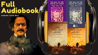 Best of Edgar Allan Poe Volume 2  FULL Audio Book  The TellTale Heart Fall of the House of Usher [upl. by Randee]