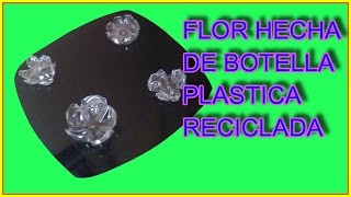 COMO HACER FLORES DE BOTELLAS DE PLASTICO RECICLADAS MANUALIDADES PRACTIKO [upl. by Laved]