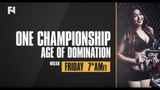 ONE Age of Domination LIVE Fri Dec 2 at 730 am ET on Fight Network Canada [upl. by Lyndel]