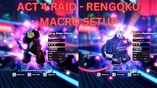 Anime Vanguards Macro for Act 4 Raid  Rengoku [upl. by Ahtiekal989]