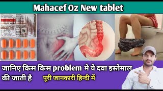 Mahacef Oz New tablet use dose benefits and Side effects full review in hindi [upl. by Eldred]