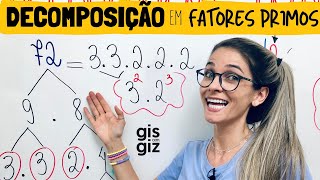 DECOMPOSIÇÃO de NÚMEROS em FATORES PRIMOS \Prof Gis MATEMÁTICA [upl. by Aidnyc946]