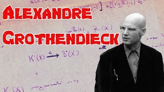 Alexandre Grothendieck [upl. by Assilen]