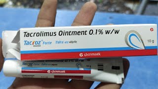 Tacroz Forte Ointment  Tacrolimus 01 Ointment  Tacroz Forte Ointment Uses Benefits Review [upl. by Acireh27]