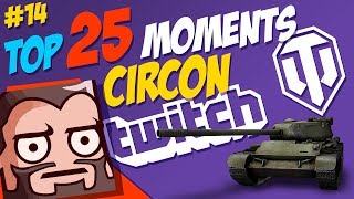 14 Circon TOP 25 Moments  World of Tanks [upl. by Godwin]