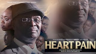 HEART PAIN Mount Zion Latest Movie [upl. by Eimmac]