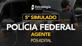 5º Simulado Polícia Federal  Agente  Pós Edital  Correção [upl. by Darryl397]