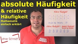 absolute Häufigkeit amp relative Häufigkeit  Wahrscheinlichkeit  einfach erklärt  Lehrerschmidt [upl. by Assirat]