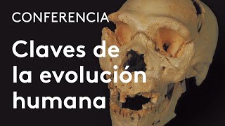 Claves biológicas y culturales de la evolución humana  José María Bermúdez de Castro [upl. by Cid]