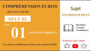 DELF B2  Compréhension écriteNouveau Format Test 01  PRACTICE TEST ONLINE  DÉSALINISATION [upl. by Andrus]