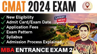 CMAT 2024 Exam Date  Application Form Eligibility Paper Pattern Syllabus MBA Entrance Exam 2024 [upl. by Hayyikaz]