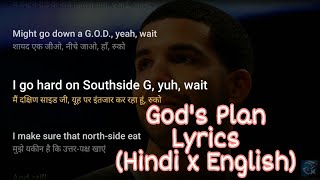 Drake  Gods Plan Lyrics in Hindi x English [upl. by Micaela]