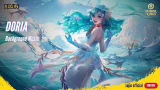 Honor Of Kings Doria The Mermaid Song Background Music Soundtrack Theme Dolia Hero BGM HOK XUJIN [upl. by Che]