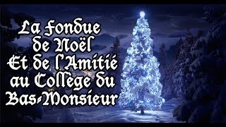 La Fondue De Noël Et De LAmitié [upl. by Lempres]