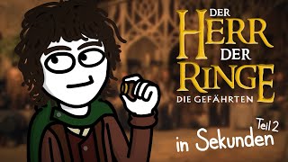 Der Herr der Ringe die Gefährten Teil 2 in 395 Sekunden [upl. by Denys]